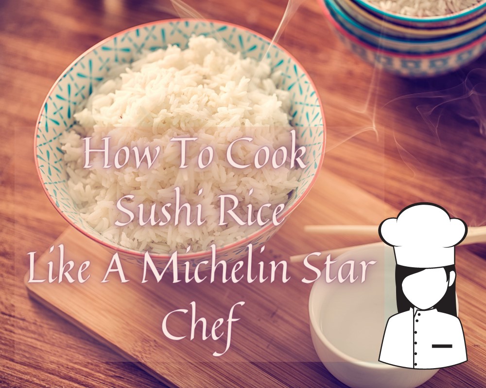 Perfect Sushi Rice ⋆ Make my SushiMake my Sushi